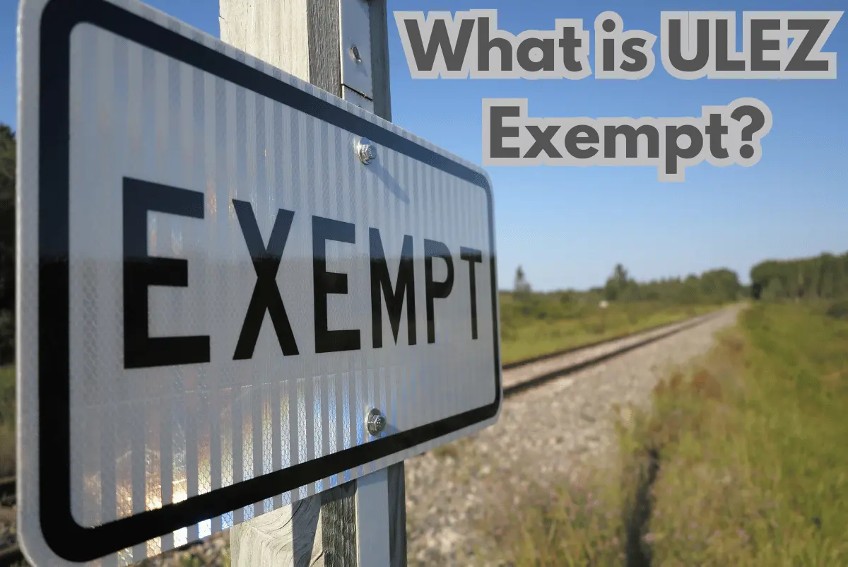 What is ULEZ Exempt? and How to Apply for ULEZ Exemption - ULEZ Checker